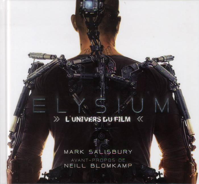 Elysium. L'univers du film