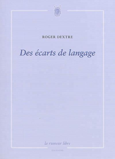 Des écarts de langage