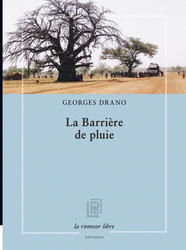 La barrière de pluie