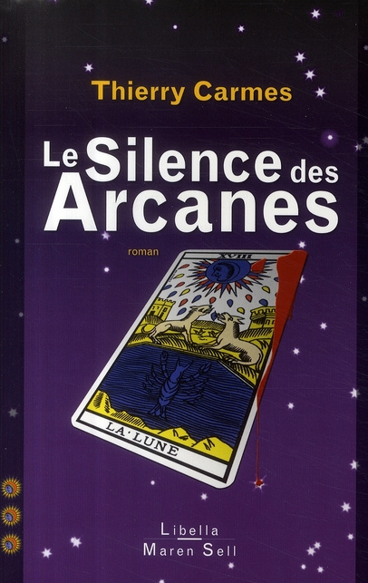 Le Silence des Arcanes. Troisième Chant, Sagesses