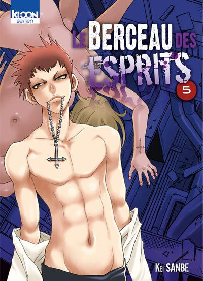 Le berceau des esprits Tome 5
