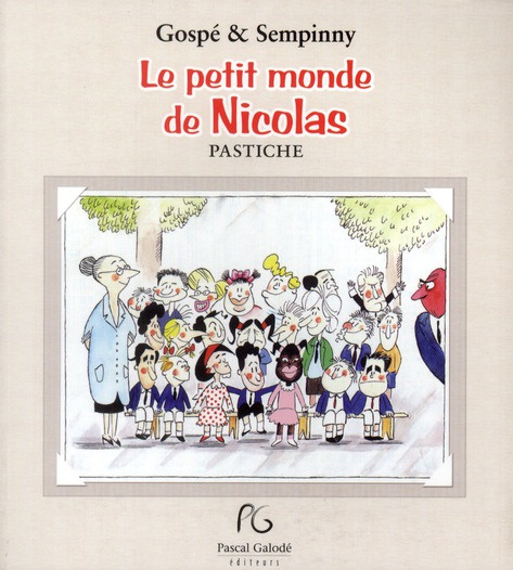 Le petit monde de Nicolas. Pastiche