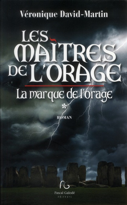 Les maîtres de l'orage Tome 1 : La Marque de l'Orage