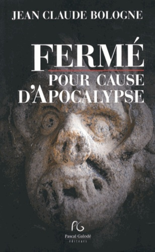 Fermé pour cause d'apocalypse