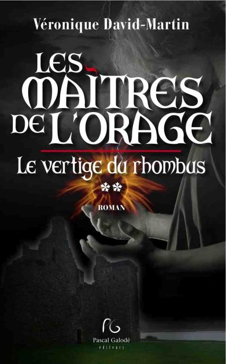 Les maîtres de l'orage Tome 2 : Le vertige du Rhombus