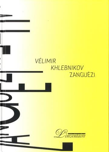 Zanguézi. Edition bilingue français-russe