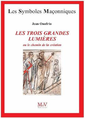 Les trois grandes lumières ou le chemin de la création