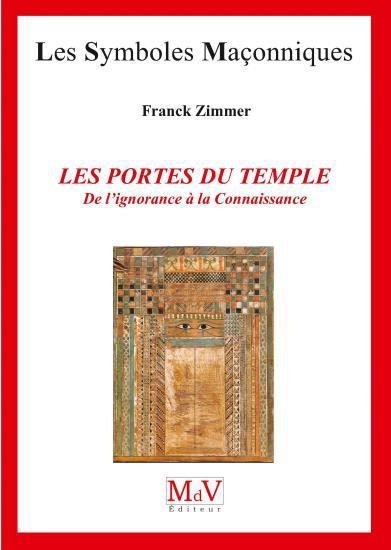 Les portes du temple. De l'ignorance à la Connaissance