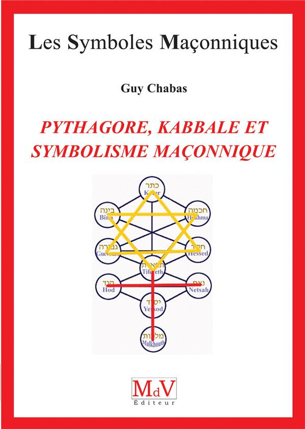 Pythagore, kabbale et symbolisme maçonnique