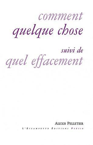 Comment quelque chose. Suivi de Quel effacement