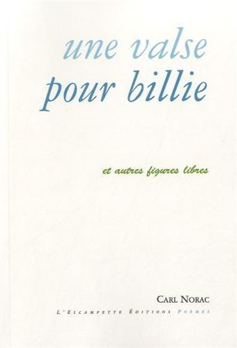 Une valse pour Billie et autres figures libres