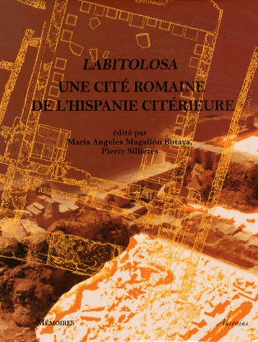 Labitolosa. Une cité romaine de l'Hispanie citérieure
