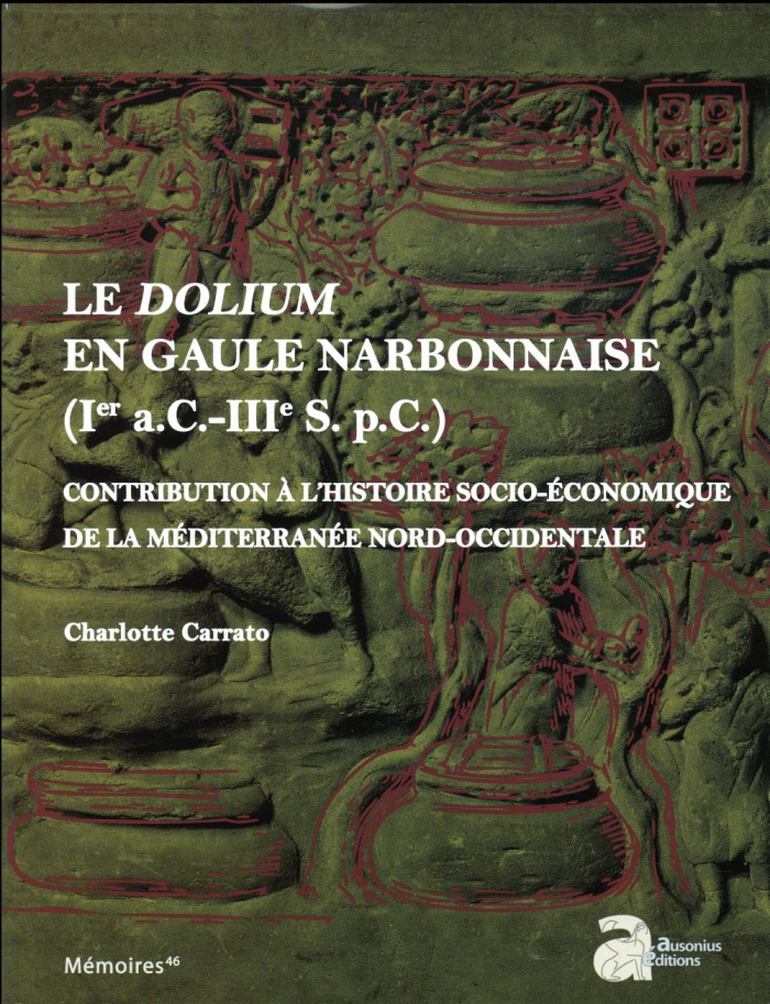 Le dolium en Gaule narbonnaise