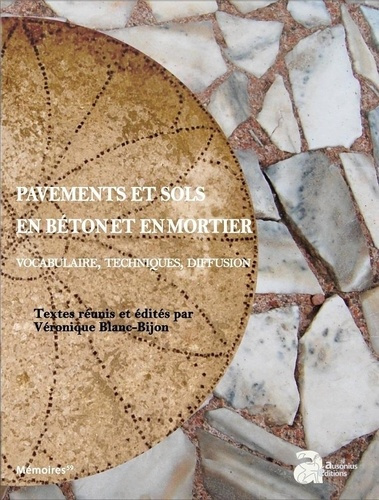 Pavements et sols en béton et en mortier. Vocabulaire, techniques, diffusion