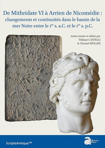 De Mithridate VI à Arrien de Nicomédie : changements et continuités dans le bassin de la mer Noire e