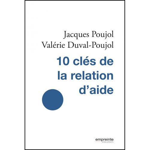 10 clés de la relation d'aide