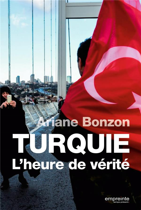 Turquie, l'heure de vérité