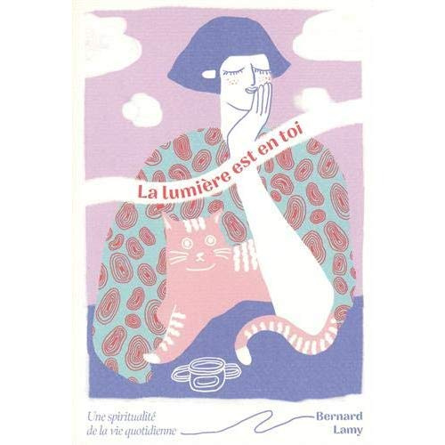 La lumière est en toi