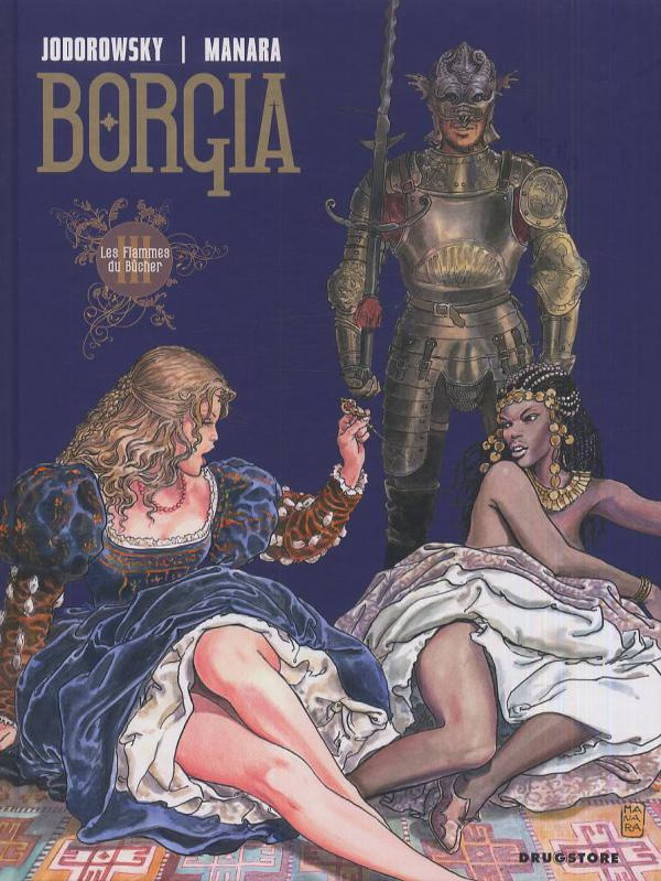 Borgia Tome 3 : Les Flammes du Bûcher