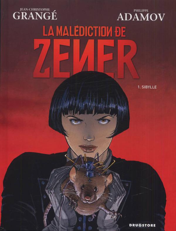 La malédiction de Zener Tome 1 : Sibylle