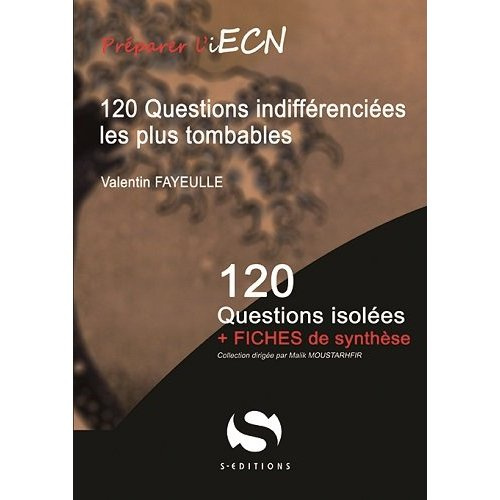 120 questions indifférenciées par le vice-major ECN 2015