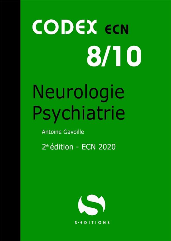 Neurologie - Psychiatrie. 2e édition