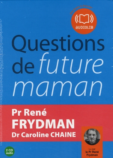 Questions de future maman. 2 CD audio