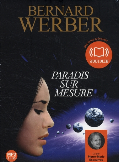 Paradis sur mesure. 1 CD audio MP3