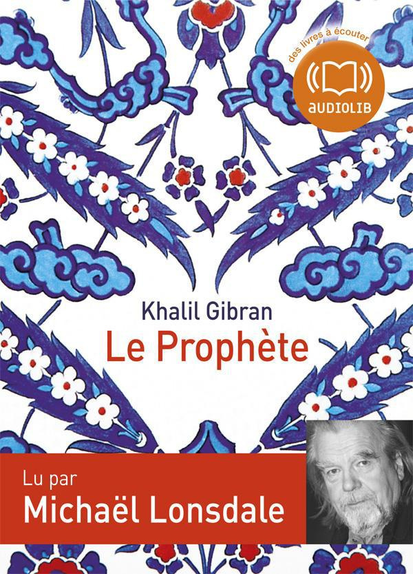 Le Prophète. 1 CD audio