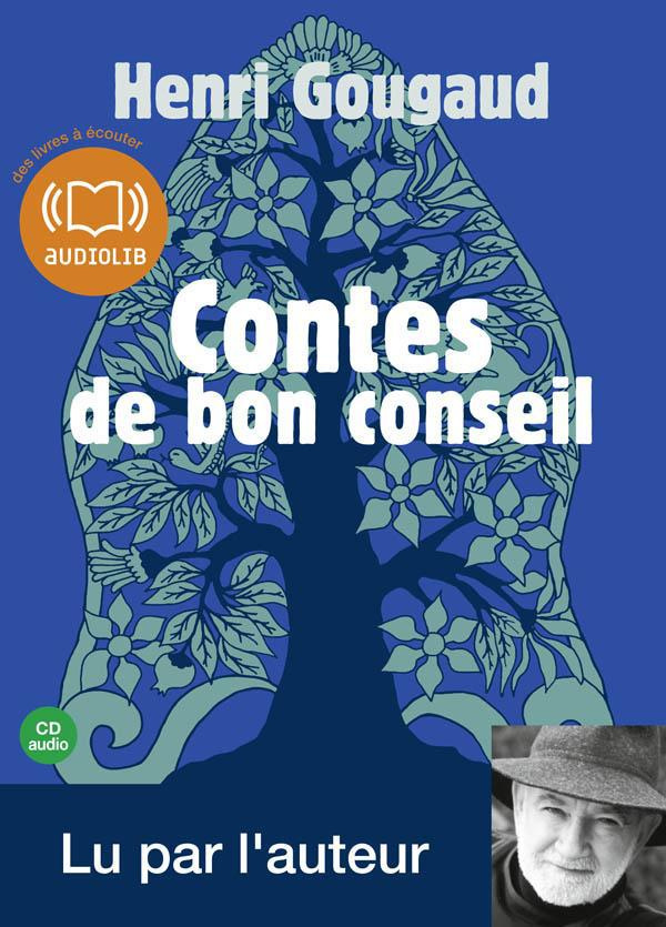 Contes de bon conseil. 1 CD audio