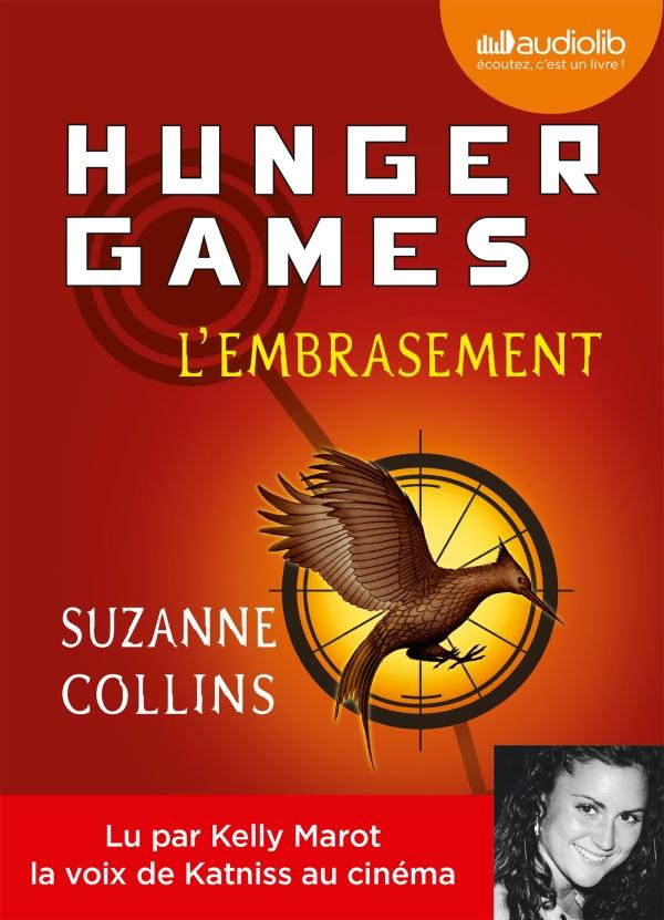 Hunger Games Tome 2 : L'embrasement. 1 CD audio MP3