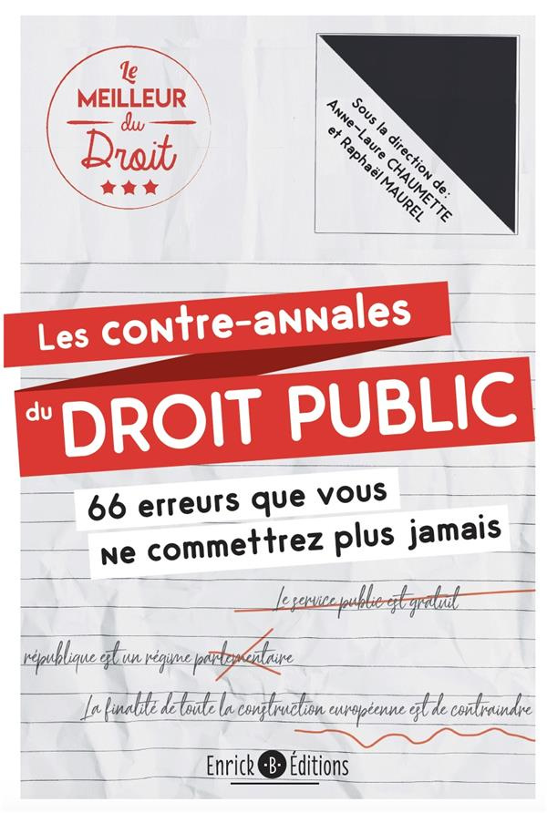 Les contre-annales du droit public. 66 erreurs que vous ne commettrez plus jamais