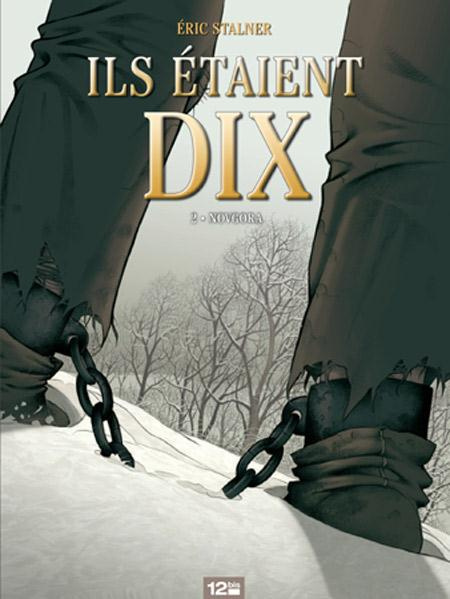 Ils étaient dix Tome 2 : Novgora