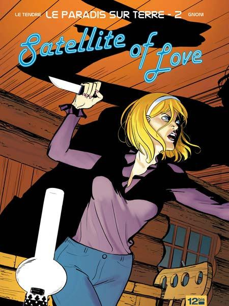 Le paradis sur terre Tome 2