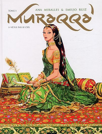 Muraqqa' Tome 1 : Vêtue par le ciel