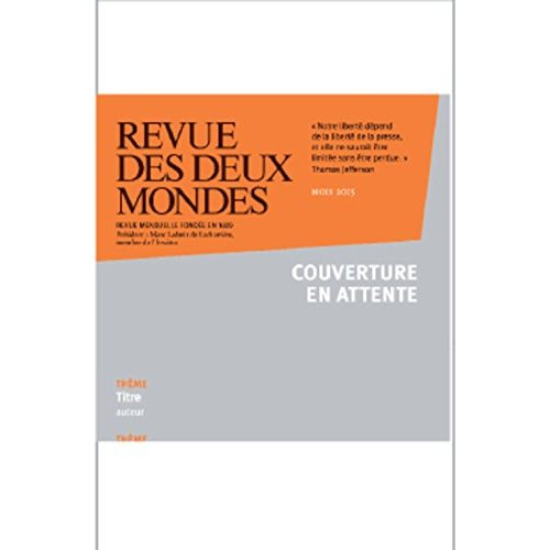 Revue des deux Mondes Hors série Octobre 2015 : In Situ Etats Unis