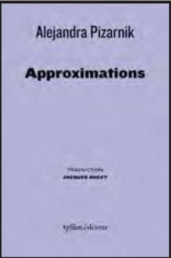 Approximations. Poèmes épars 1956-1972