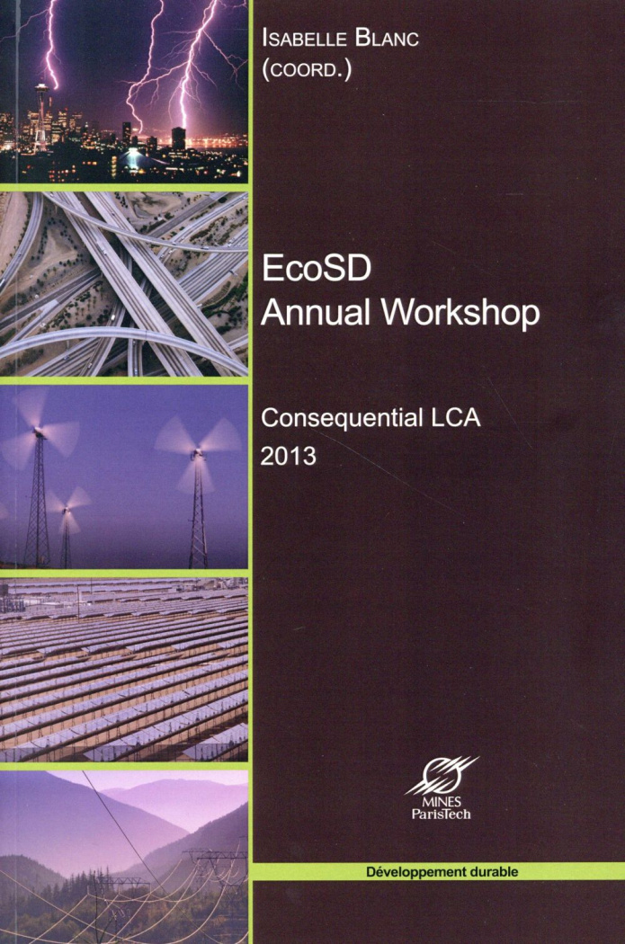 ECOSD ANNUAL WORKSHOP CONSEQUENTIAL LCA 2013 - CONSEQUENTIAL LCA - 2013.