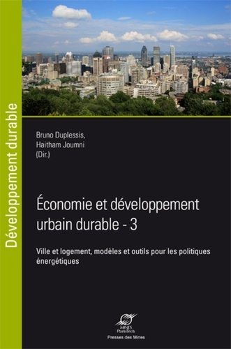 Economie et développement urbain durable. Ville et logement, modèles et outils pour les politiques é