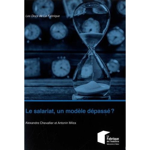 Le salariat, un modèle dépassé ?