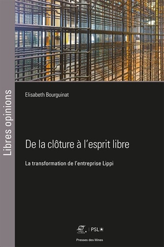 De la clôture à l'esprit libre. La transformation de l'entreprise Lippi