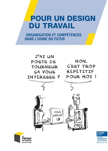 Pour un design du travail. Organisation et compétences dans l'usine du futur