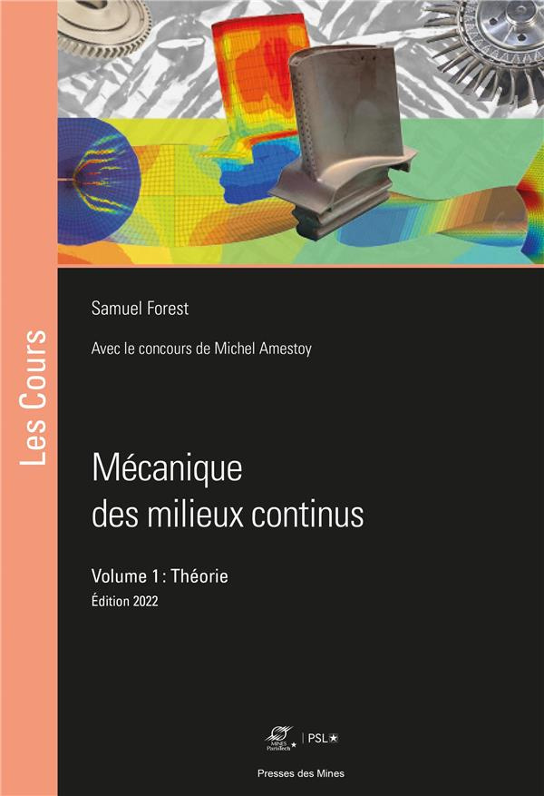 Mécanique des milieux continus. Volume 1, Théorie