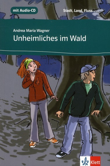 Unheimliches im Wald A1. Avec 1 CD audio