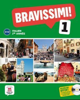 Italien 1e année Bravissimi ! 1 A1-A2. Avec 1 CD audio