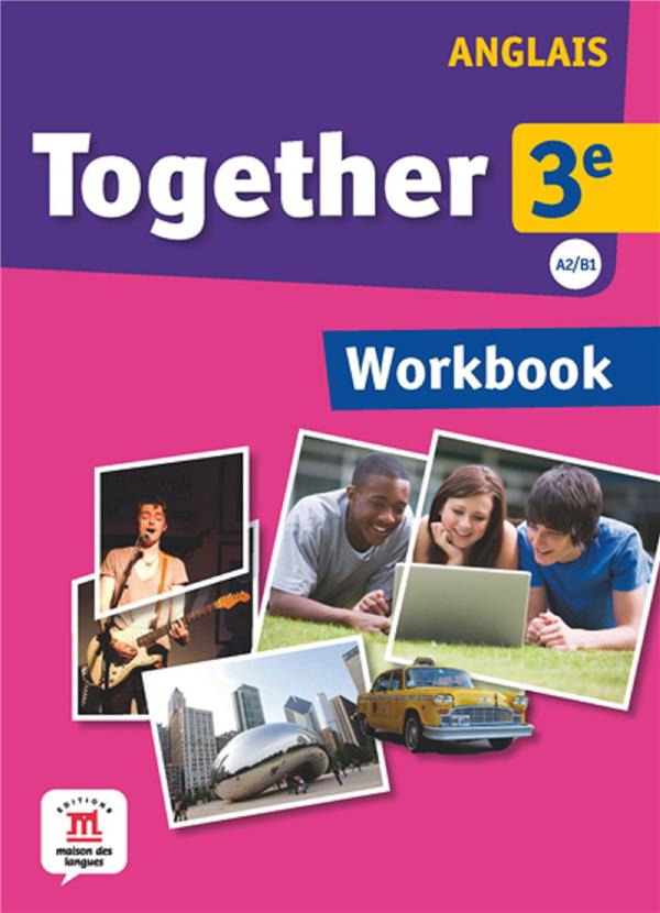 Together 3e workbook. A2-B1