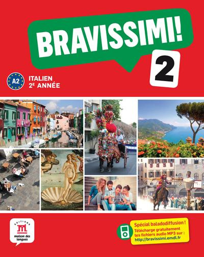 Italien 2e année A2 Bravissimi ! 2