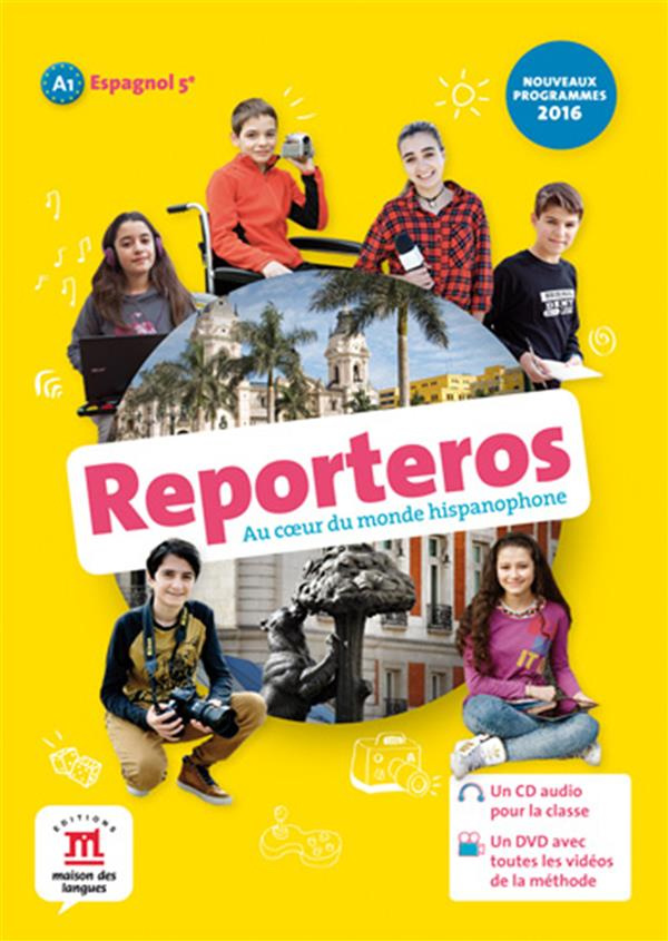 Espagnol 5e A1 Reporteros. 1 DVD   1 CD AUDIO