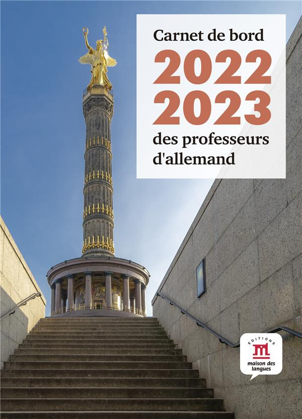 Carnet de bord des professeurs d'allemand. Edition 2022-2023
