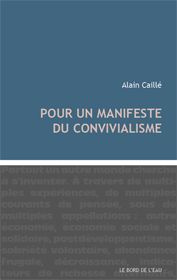 Pour un manifeste du convivialisme